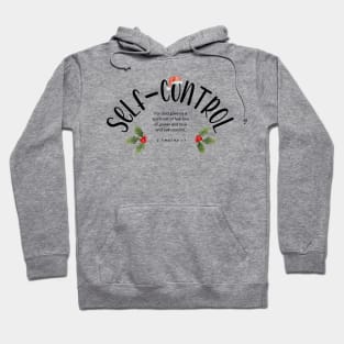 Self Control - Fruits of the Spirit 2023 Christmas | Group | Set Design Hoodie